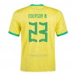 Camisola Brasil Jogador Ederson M. 1º 2022